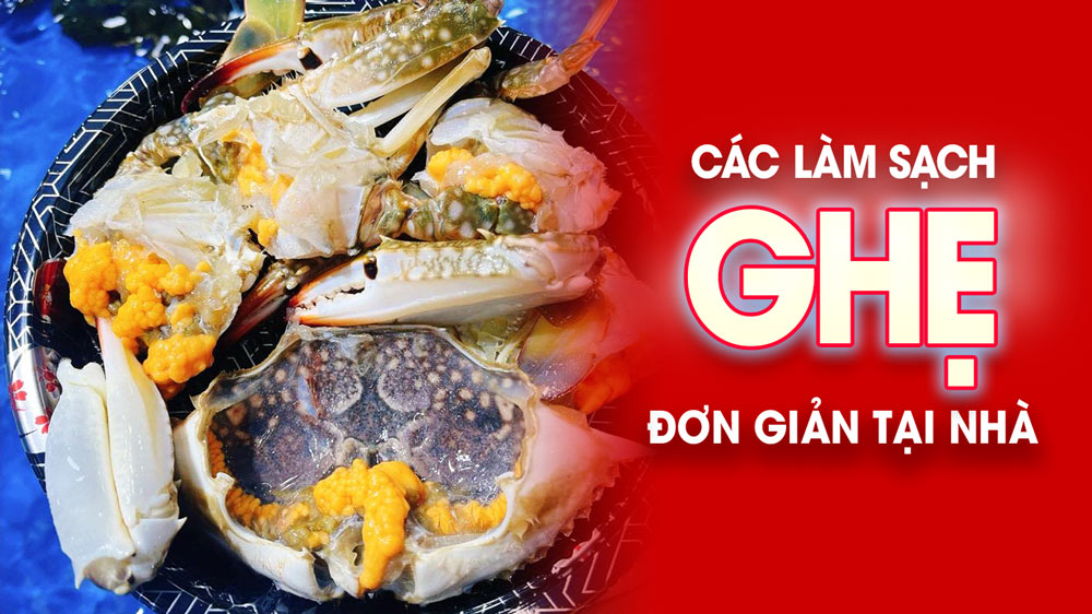 Cách làm ghẹ sống