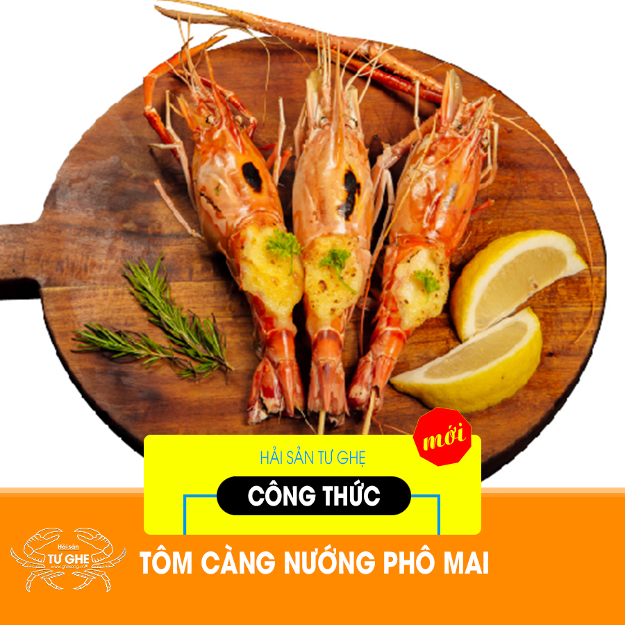 cong-thuc-tom-cang-xanh-nuong-pho-mai