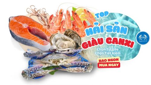 Người thiếu canxi nên chọn hải sản nào?